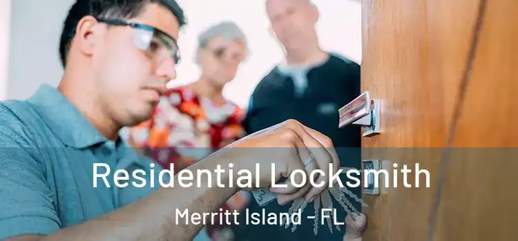  Residential Locksmith Merritt Island - FL
